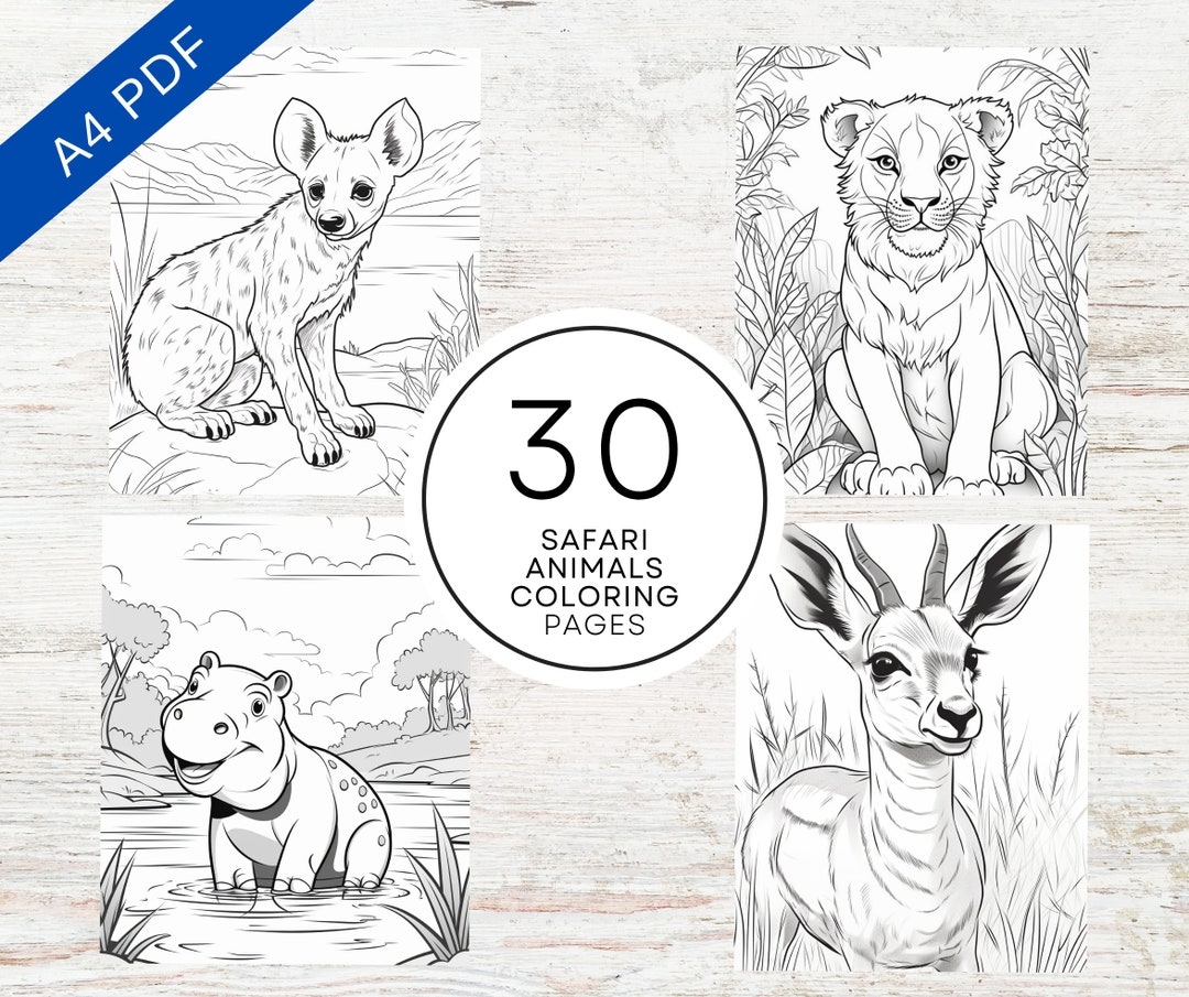 30 Safari Animals Coloring Pages A4 Printable PDF Kids Coloring Book Safari African Animals Colouring For Kids Teens Adults Etsy