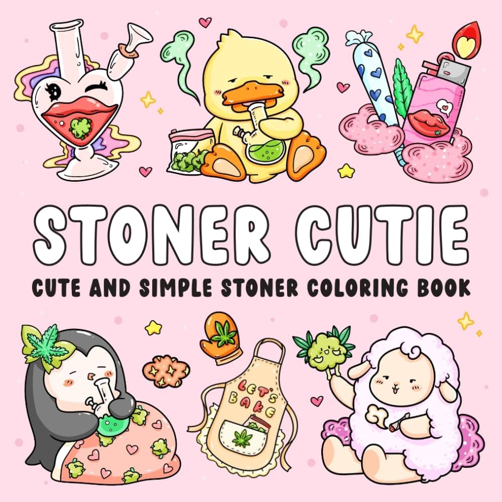 Amazon Stoner Cutie Cute And Simple Stoner Coloring Book For Adults Featuring 40 Trippy Animal Characters And Psychedelic Stoner Themed Designs For Relaxation And Stress Relief 9798303169074 Hella Coloring Books