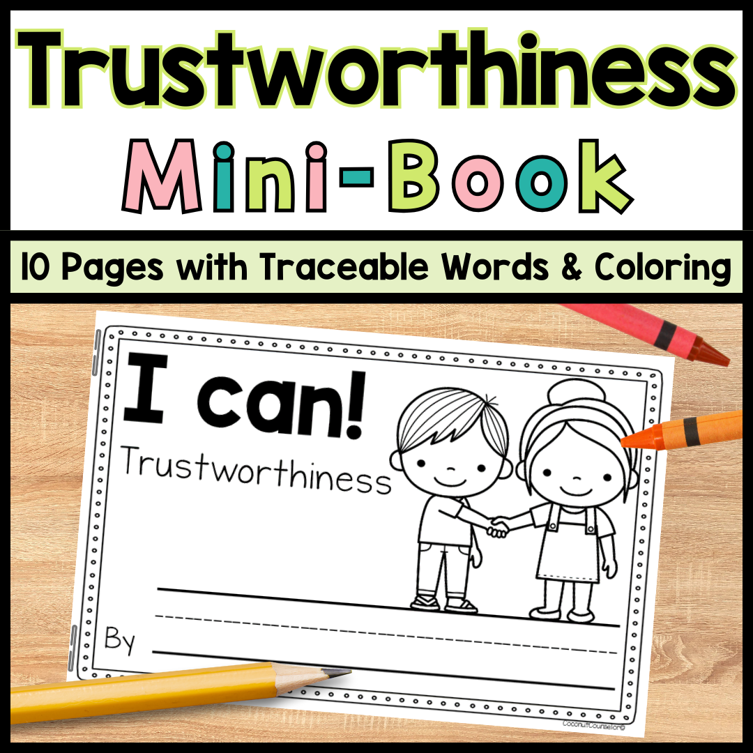 Trustworthiness Mini Book Character Counts Education SEL Activity With Tracing And Coloring Classful